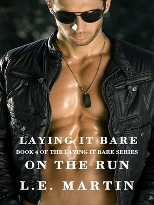 cover image of Laying it Bare on the Run (Laying it Bare Series Book 4)